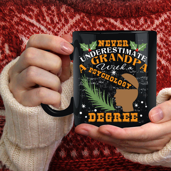 A Grandpa With A Psychology Degree Coffee Mug, Cute Grandpa Coffee Cup