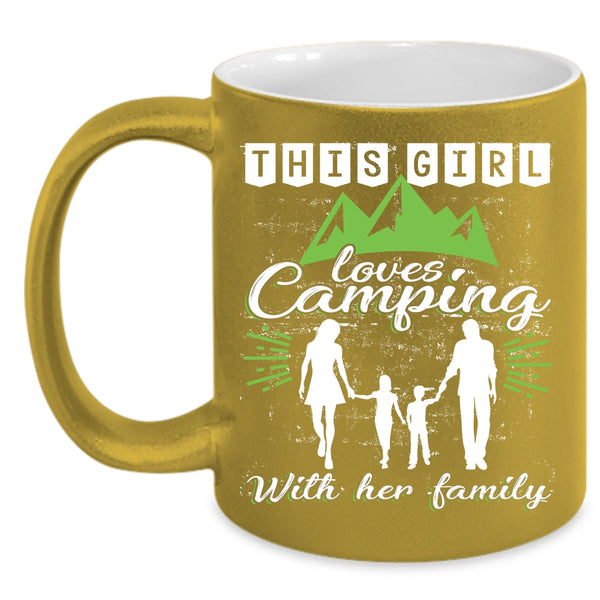This Girl Loves Camping With Her Family Coffee Mug, Cute Mom Coffee Cup