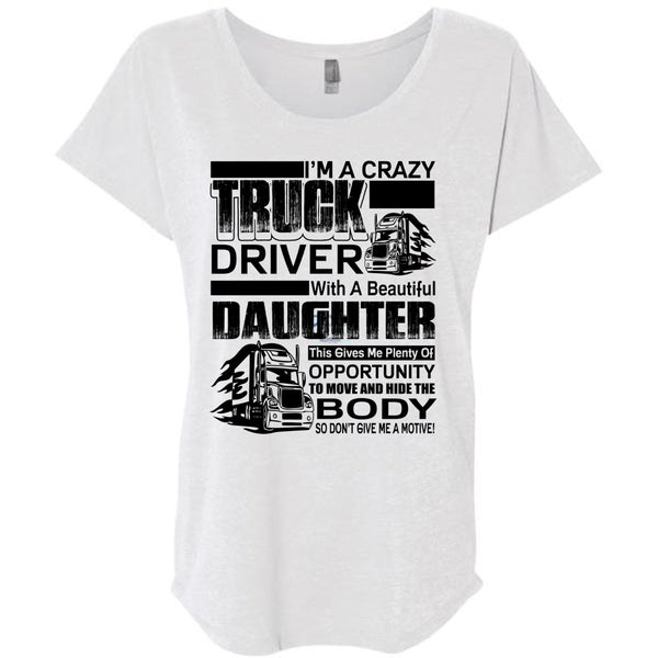 I'm A Crazy Truck Driver T Shirt, I Love Trucker T Shirt, Awesome T-Shirts
