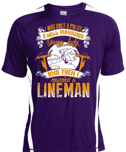 I Married A Lineman T Shirt, Well Mannered Young Lady T Shirt, Cool Shirt