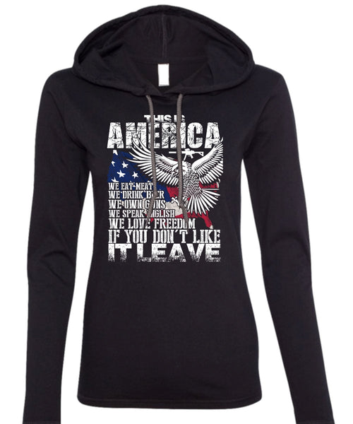 This Is America T Shirt, We Eat Meat T Shirt (Anvil Ladies Ringspun Hooded)