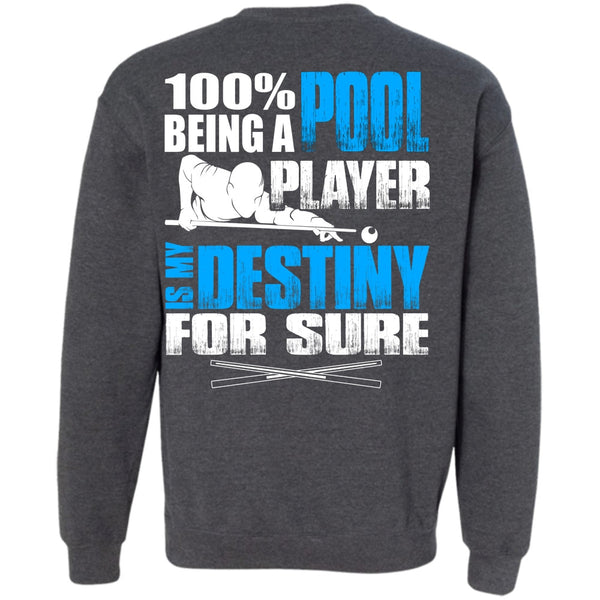 My Favorite T Shirt, I Love Pool Sweatshirt