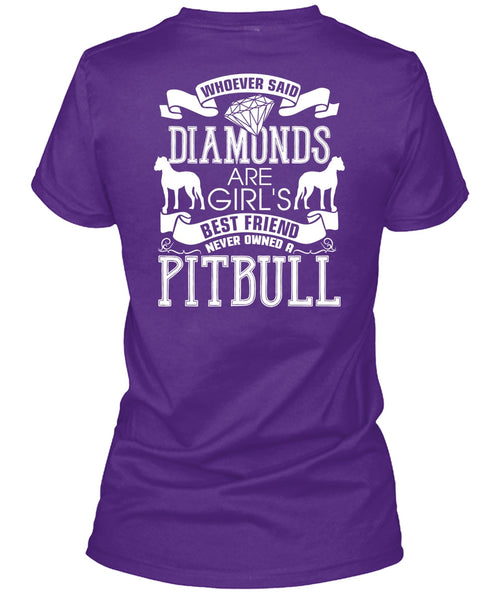 Never Owned A Pit Bull T Shirt, Diamonds Are Girl's Best Friend T Shirt
