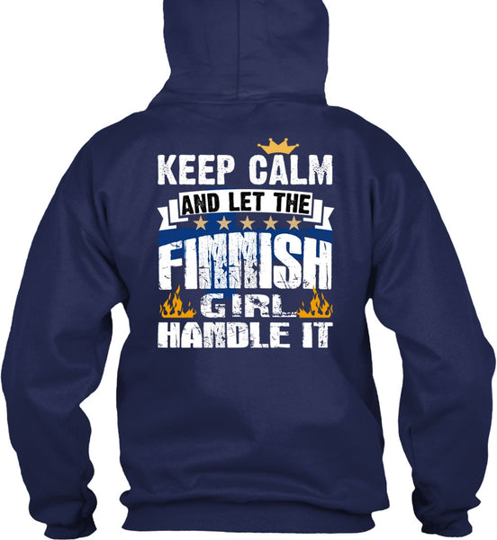 Let The Finnish Girl Handle It T Shirt, Being A Girlfriend T Shirt