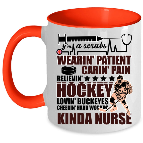 Hockey Loving Coffee Mug, I'm A Kinda Nurse Accent Mug