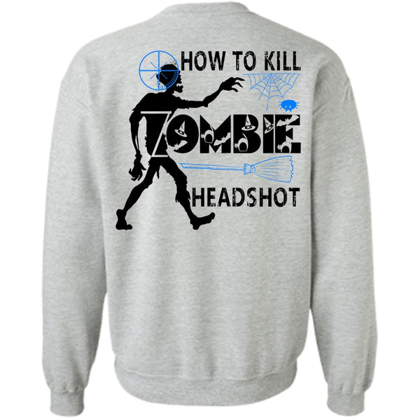 Wait For Halloween T Shirt, How To Kill Zombie Headshot Sweatshirt