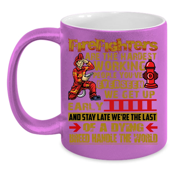 Firefighter Are The Hardest Working Coffee Mug, Cool Job Coffee Cup
