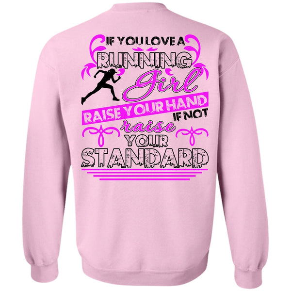 I Love Running T Shirt, You Love Running Girl Sweatshirt