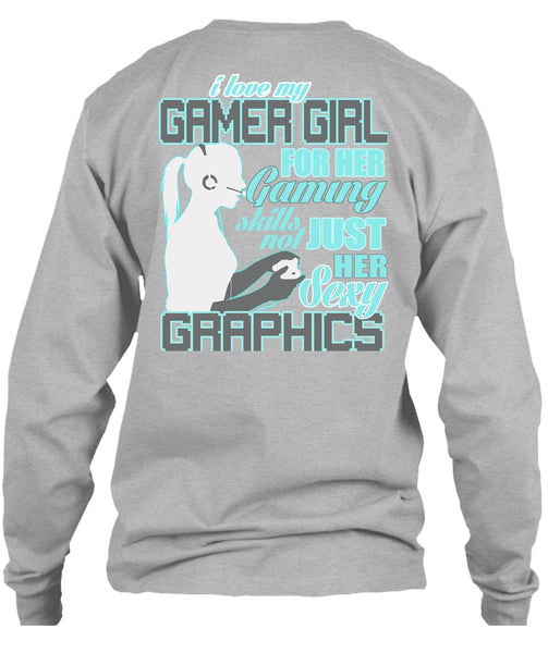 I Love My Gamer Girl T Shirt, I Love Gaming T Shirt