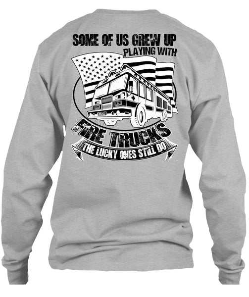 Playing With Fire Trucks T Shirt, Being A Firefighter T Shirt