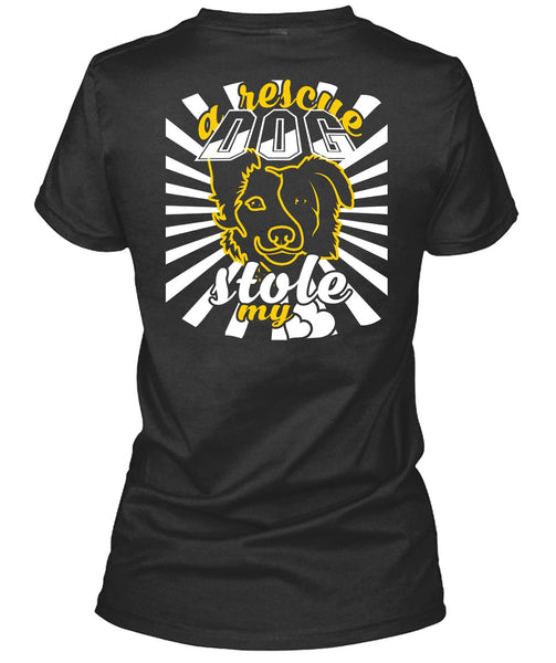A Rescue Dog Stole My Heart T Shirt, I Love Dog T Shirt