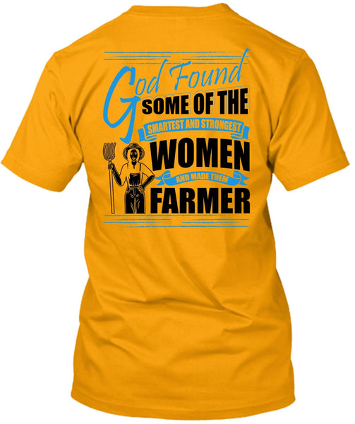 Made Them Farmer T Shirt, I Love Farming T Shirt