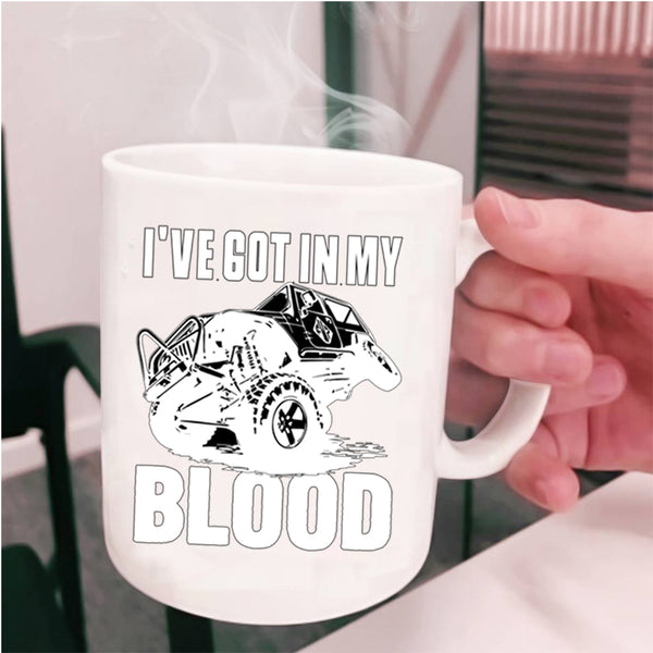 Cool Mudding Coffee Mug, I've Got In My Blood Cup
