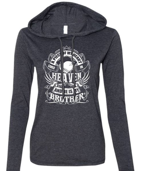 He Is My Brother T Shirt, Lives In Heaven T Shirt (Anvil Ladies Ringspun Hooded)