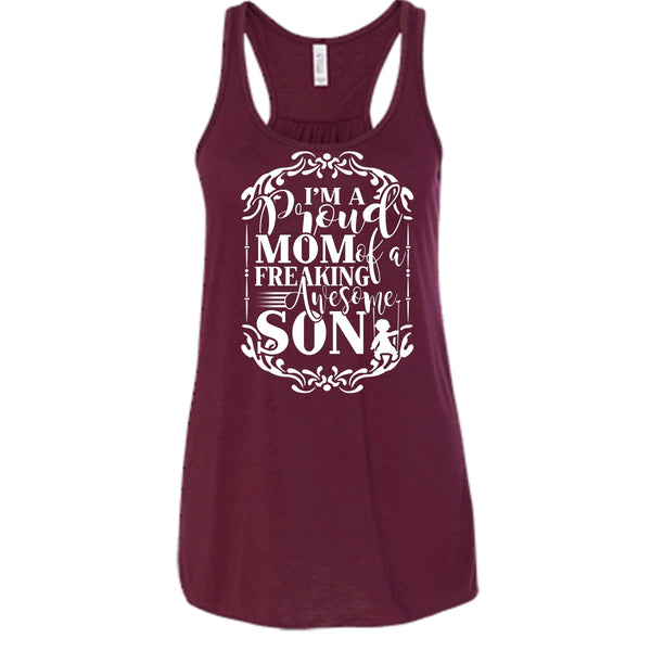 I'm A Proud Mom T Shirt, Freaking Awesome Son Tank Top