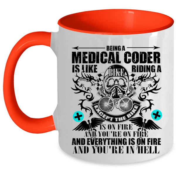 Riding A Bike Coffee Mug, Being A Medical Coder Accent Mug