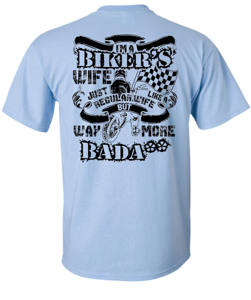 I'm A Biker's Wife T Shirt, I Love Wife T Shirt