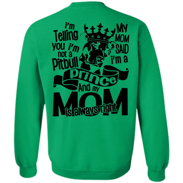 I Love Dog T Shirt, I'm Not A Pit Bull Sweatshirt