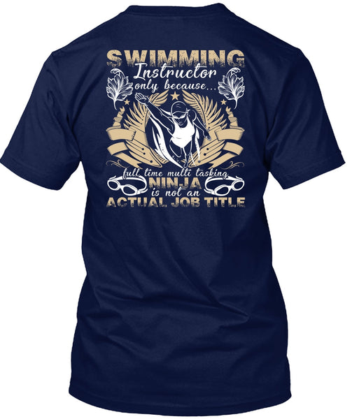 Swimming Instructor T Shirt, Being A Swimmer T Shirt