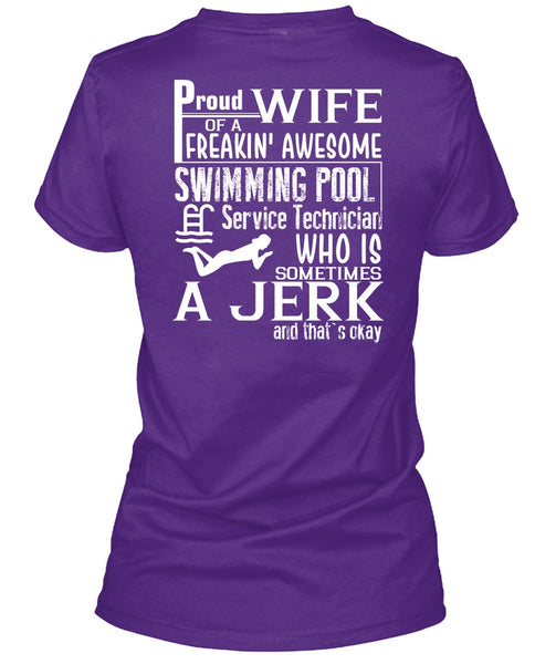 Proud Wife Of A Freaking Awesome Swimming T Shirt, Being A Swimmer T Shirt