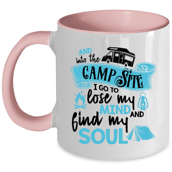 Lose My Mind And Find My Soul Coffee Mug, Into The Campsite Accent Mug