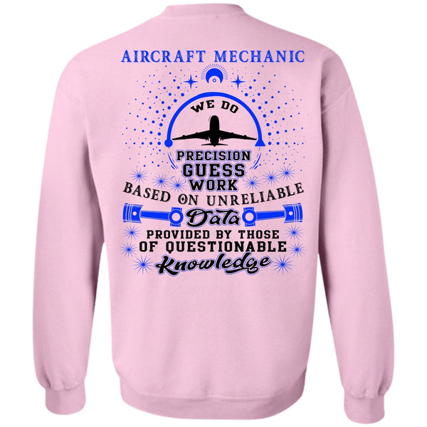 Being A Mechanic T Shirt, Aircraft Mechanic Sweatshirt