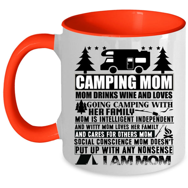 Mom Drinks Wine And Love Camping Coffee Mug, Camping Mom Accent Mug