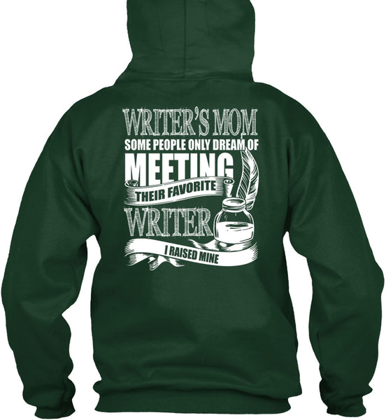 Writer's Mom T Shirt, Favorite Writer T Shirt