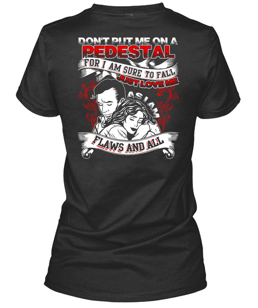 I Am Sure To Fall Just Love Me T Shirt, Being A Husband T Shirt