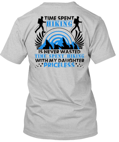 Time Spent Hiking T Shirt, I Love Hiking T Shirt