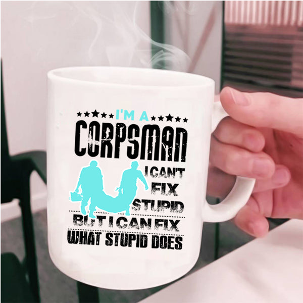 Funny Gift For Corpsman Coffee Mug, I'm A Corpsman Cup
