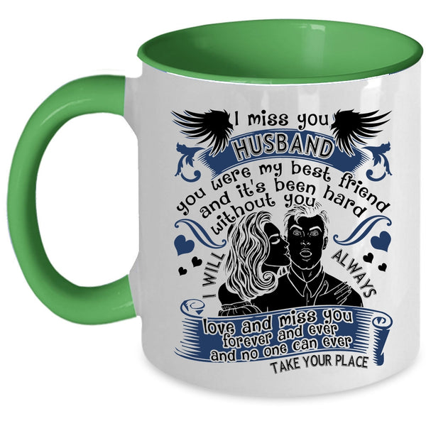 I Love My Husband Coffee Mug, I Miss You Husband Accent Mug