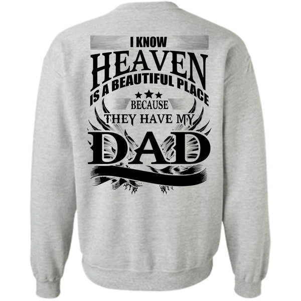 I Love Dad T Shirt, They Have My Dad Sweatshirt