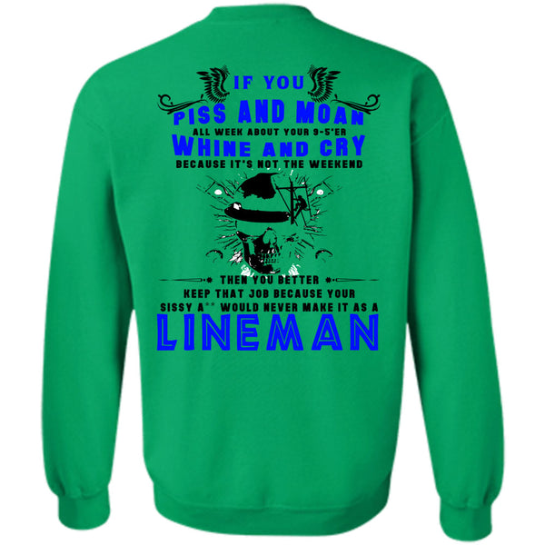 Being A Lineman T Shirt, I Am A Lineman Sweatshirt