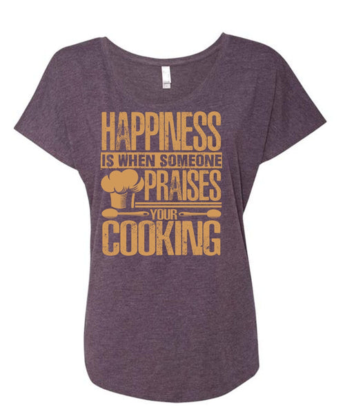Someone Praises Your Cooking T Shirt, Being A Chef T Shirt, Cool Shirt (Ladies' Triblend Dolman Sleeve)