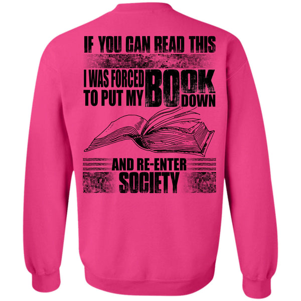 Put My Book Down T Shirt, Yo Can Read This Sweatshirt