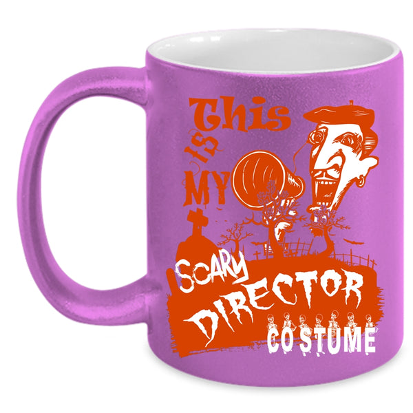 This Is My Scary Director Costume Coffee Mug, Scary Halloween Coffee Cup