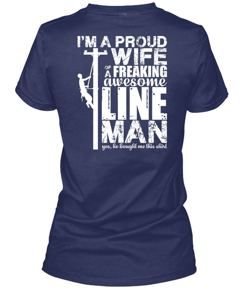 I'm A Proud Wife T Shirt, Awesome Lineman T Shirt