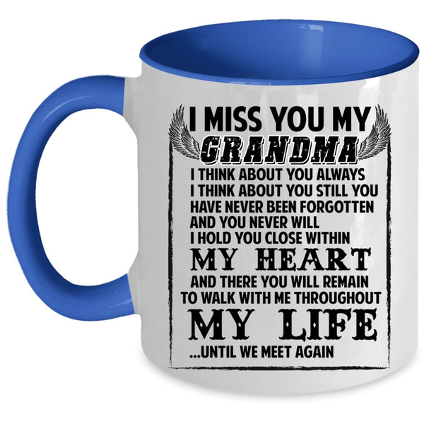 Cute Gift For Grandkids Coffee Mug, I Miss You My Grandma Accent Mug