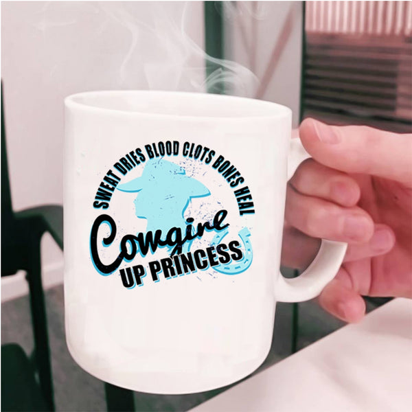 Cool Gift For My Daughter Coffee Mug, Cowgirl Up Princess Cup