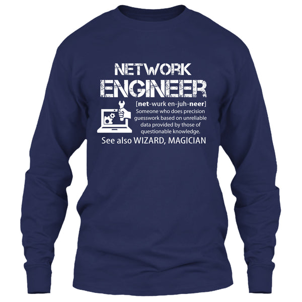 Network Engineer T Shirt, Network Engineer Someone Who Does Precision T Shirt