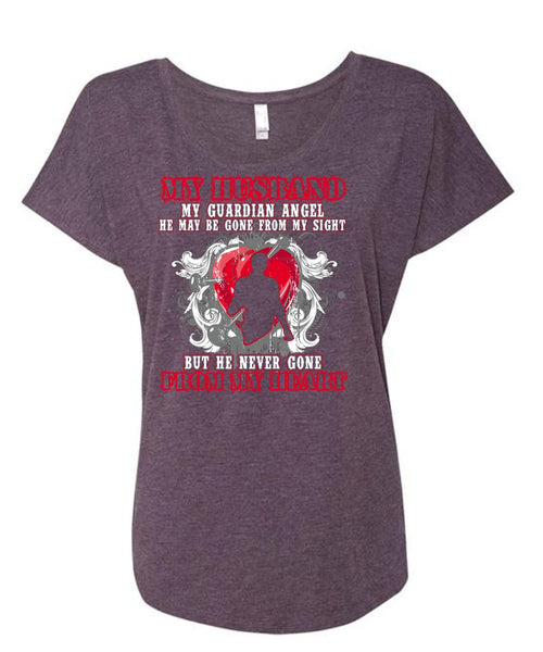 My Husband My Guardian Angel T Shirt, From My Heart T Shirt, Cool Shirt (Ladies' Triblend Dolman Sleeve)