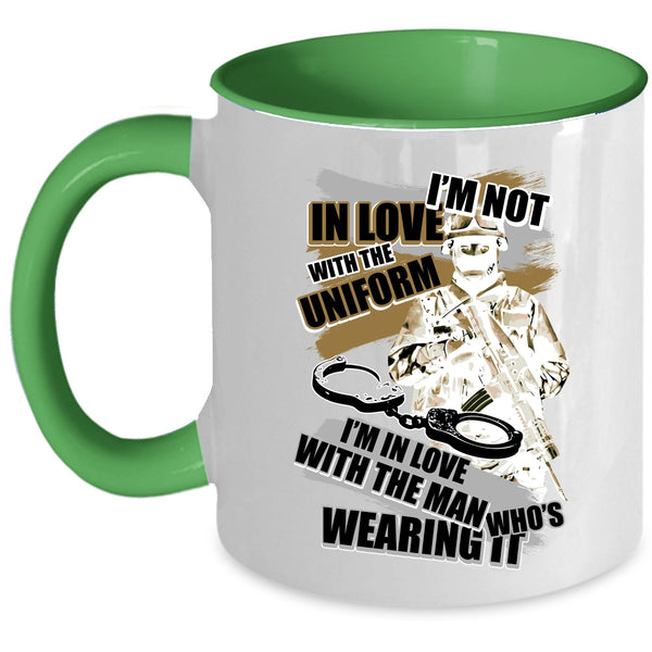 I'm In Love With The Man Wearing It Coffee Mug, I'm Not In Love With The Uniform Accent Mug