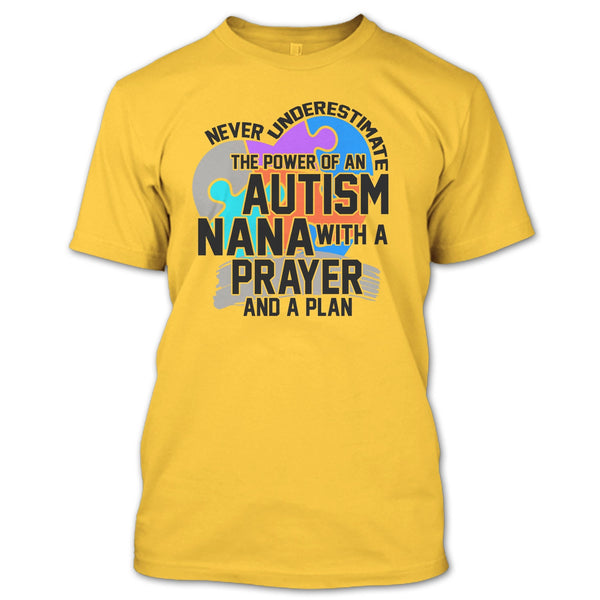 Never Underestimate T Shirt, Coolest Autism Nana T Shirt