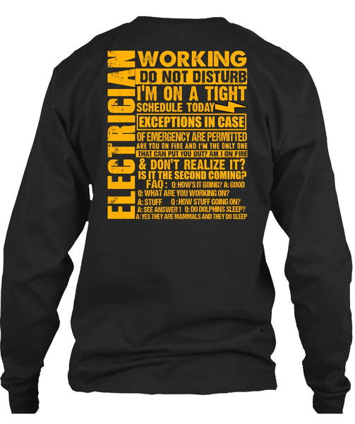 Electrician Working Do Not Disturb T Shirt, I'm On A Tight T Shirt