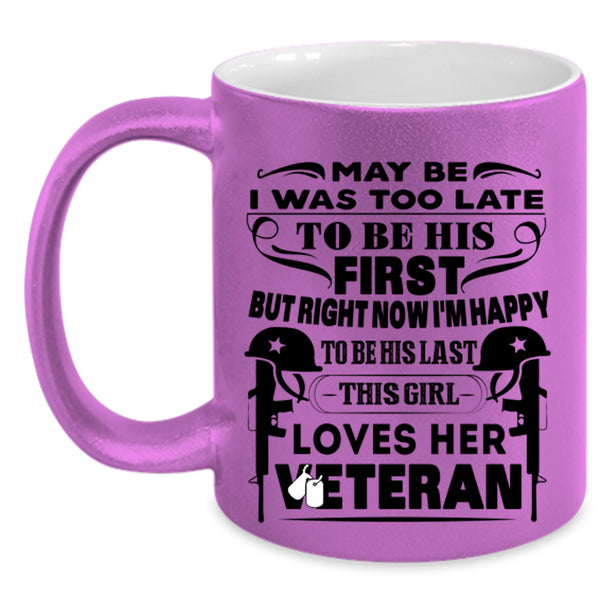 Couple Coffee Mug, This Girl Loves Her Veteran Accent Mug