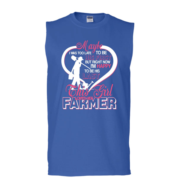 I'm Happy To Be His Last T Shirt, This Girl Loves Her Farmer T Shirt, Cool T Shirt (Men's Cotton Sleeveless)