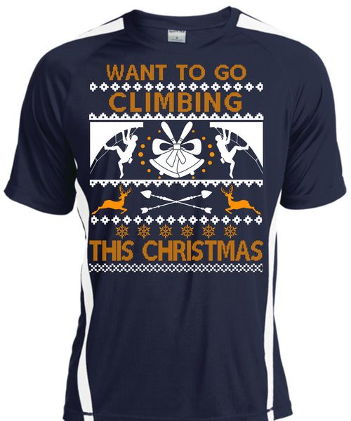 Want To Go Climbing This Christmas T Shirt, Funny Winter T Shirt, Cool Shirt