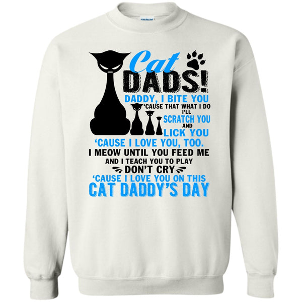 Cat Daddy's Day T Shirt, Cat Dads Sweatshirt