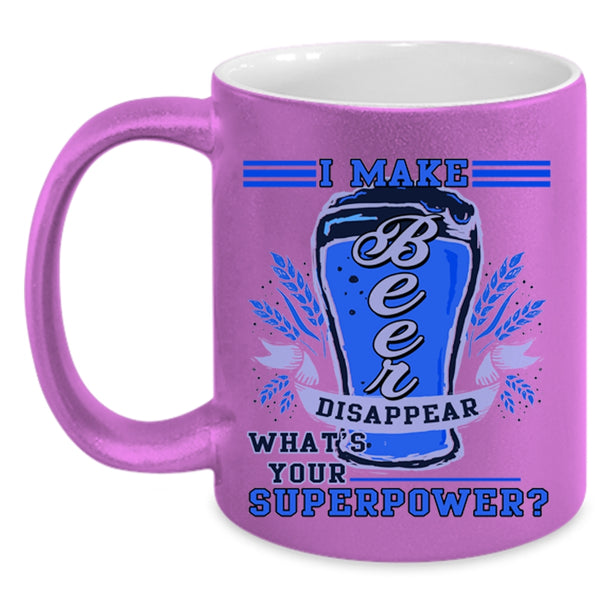 Cool Gift For Beer Drinker Coffee Mug, I Make Beer Disappear Accent Mug
